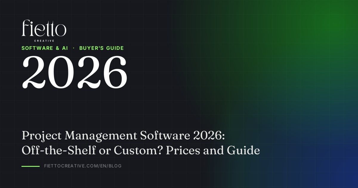 Project Management Software 2026: Off-the-Shelf or Custom? Prices and Guide