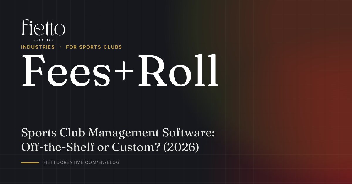 Sports Club Management Software: Off-the-Shelf or Custom? (2026)